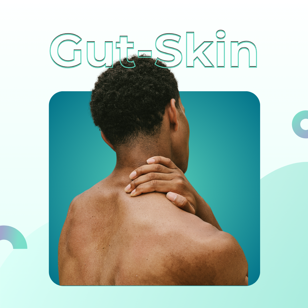 🌿 The Gut–Skin Connection:  Skins Tells All
